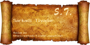 Sarkadi Tivadar névjegykártya